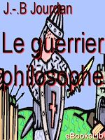 Download this eBook Le guerrier philosophe