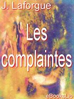 Download this eBook Les complaintes