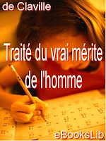 Download this eBook Traité du vrai mérite de l'homme
