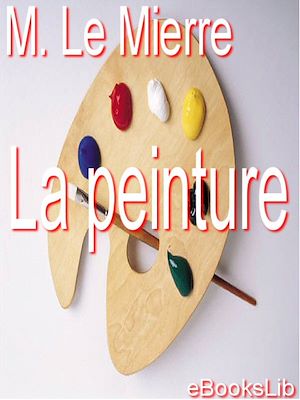 Download the eBook: La peinture