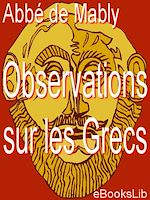 Télécharger le livre :  Observations sur les Grecs.