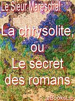 Download this eBook La chrysolite, ou Le secret des romans