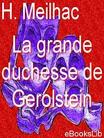 Télécharger le livre :  La grande duchesse de Gerolstein
