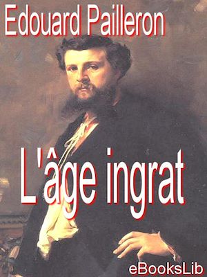 Download the eBook: L'âge ingrat