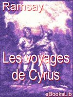 Télécharger le livre :  Les voyages de Cyrus