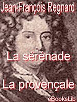 Download this eBook La sérénade, La - provençale