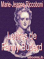 Télécharger le livre :  Lettres de Fanny Butlerd