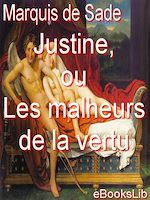 Télécharger le livre :  Justine, ou Les malheurs de la vertu