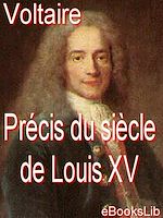 Télécharger le livre :  Précis du siècle de Louis XV