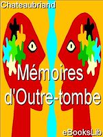 Download this eBook Mémoires d'Outre-tombe