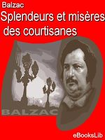 Download this eBook Splendeurs et misères des courtisanes