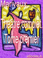 Download this eBook Théâtre complet. Tome premier