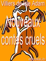 Télécharger le livre :  Contes cruels ; Nouveaux contes cruels