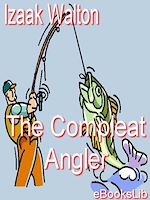 Download this eBook The Compleat Angler