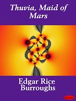 Télécharger le livre :  Thuvia, Maid of Mars