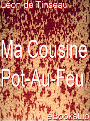 Download the eBook: Ma Cousine Pot-Au-Feu
