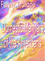 Download this eBook Domestic Manners of the Americans