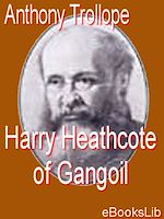 Télécharger le livre :  Harry Heathcote of Gangoil