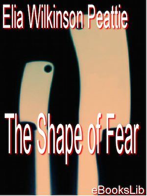 Téléchargez le livre :  The Shape of Fear