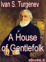 Télécharger le livre :  A House of Gentlefolk