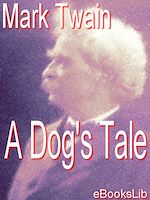 Download this eBook A Dog's Tale