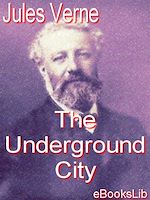 Download this eBook The Underground City