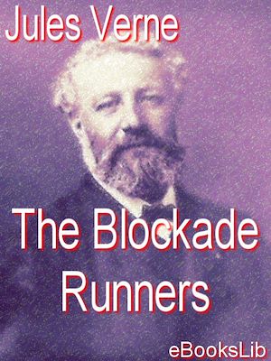 Téléchargez le livre :  The Blockade Runners