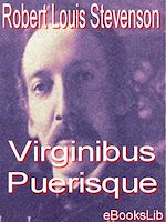 Download this eBook Virginibus Puerisque