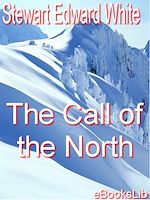 Download this eBook The Call of the North