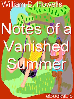 Download the eBook: Notes of a Vanished Summer