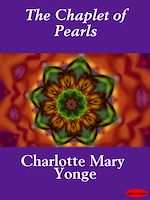 Télécharger le livre :  The Chaplet of Pearls