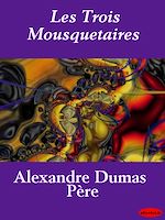 Télécharger le livre :  Les Trois Mousquetaires