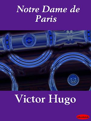 Download the eBook: Notre Dame de Paris