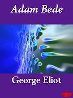 Télécharger le livre :  Adam Bede
