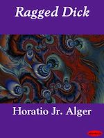 Télécharger le livre :  Ragged Dick