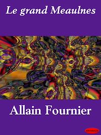 Téléchargez le livre :  Le grand Meaulnes