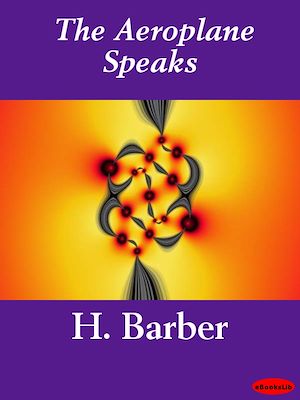 Download the eBook: The Aeroplane Speaks