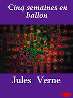 Download this eBook Cinq semaines en ballon