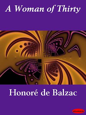 Téléchargez le livre :  A Woman of Thirty