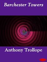 Télécharger le livre :  Barchester Towers