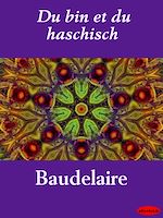 Download this eBook Du vin et du haschisch