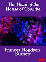 Download this eBook The Head of the House of Coombe