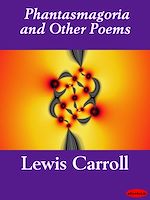 Download this eBook Phantasmagoria and Other Poems