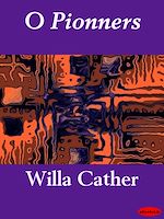 Télécharger le livre :  O Pioneers!