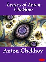 Download this eBook Letters of Anton Chekhov