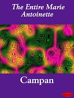 Download this eBook The Entire Marie Antoinette