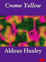 Télécharger le livre :  Crome Yellow
