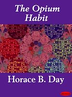 Download this eBook The Opium Habit