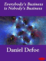 Télécharger le livre :  Everybody's Business is Nobody's Business