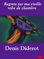Download this eBook Regrets sur ma vieille robe de chambre